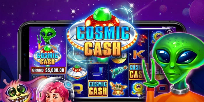 Cara Sukses Bermain Slot Cosmic Cash Agar Menang Besar