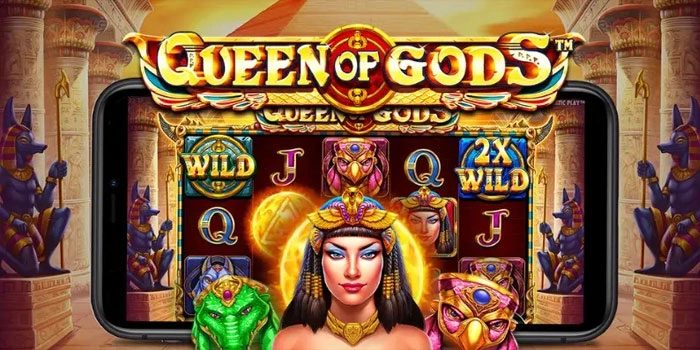 Rahasia Jitu Menang Besar Slot Queen Of Gods Terbukti