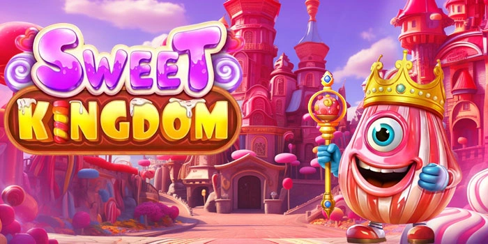 Tips Rtp Gacor Untuk Jackpot Besar Di Slot Sweet Kingdom