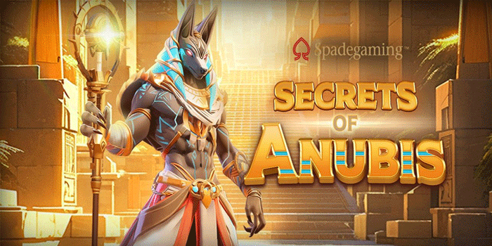 Rahasia Jackpot Besar Slot Secrets Of Anubis Terbaru